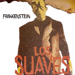 Los Suaves – Frankenstein (LP/ Vinil)