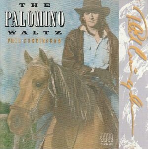 Phil Cunninghan - The Palomino Waltz