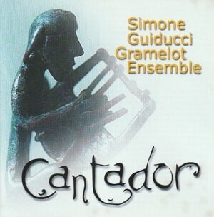 Simone Guiducci Gramelot Ensemble - Cantador