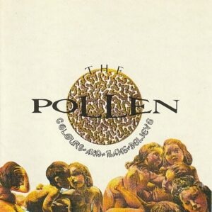 The Pollen - Colours and make believe