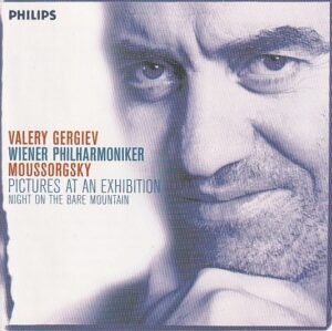 Valery Gergiev - Modest Moussorgsky: Pictures at an exhibition