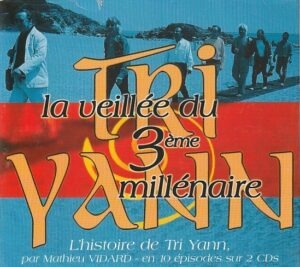 Tri Yann - La veillée du 3éme millénaire (2 x CD )