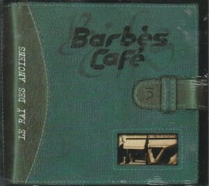 Vários - Barbés Café 3 - Le Rai des anciens