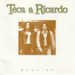 Teca & Ricardo - Best of