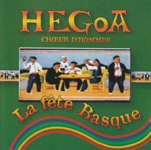 Hegoa - La fête Basque