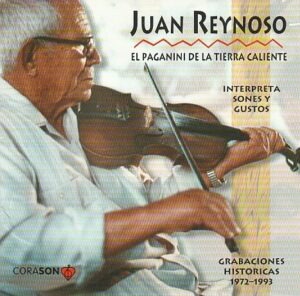 Juan Reynoso - El Paganini de la Tierra Caliente