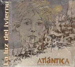 Atlántica - La luz del iviernu (Cantos cantabros de navidad)