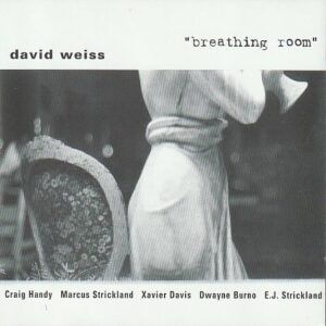 David Weiss - Breathing room