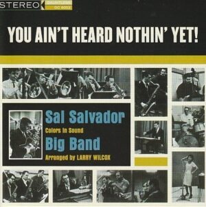 Sal Salvador - Colours in Sound Big Band