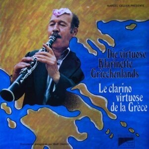 Various – Die virtuose Klarinette Griechenlands / Le Clarino virtuose de la Grèce (LP/Vinil)