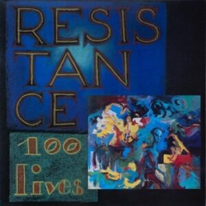 Résistance – 100 Lives (LP/Vinil)