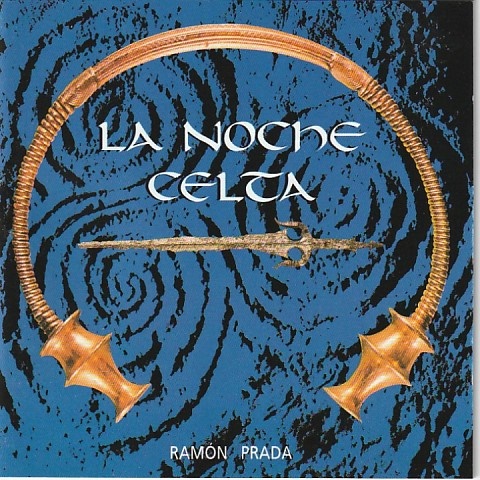 Ramón Prada - La Noche Celta