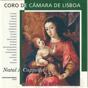 Coro de Câmara de Lisboa - Natal A Cappella