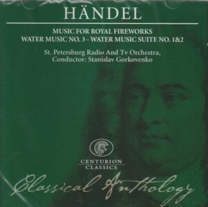 Handel - Music for Royal Fireworks