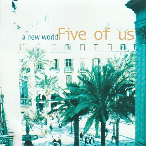 Five of us - A new world