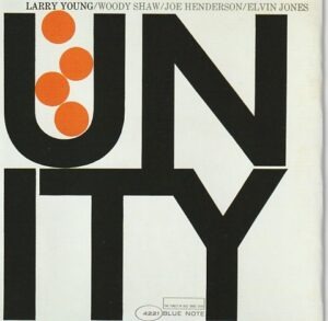 Larry Young/ Woody Shaw/ Joe Henderson/ Elvin Jones - Unity