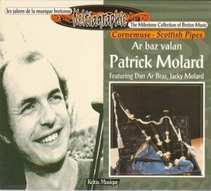 Patrick Molard featuring Dan Ar Braz & Jacky Molard - Ar baz valan