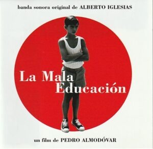 Banda Sonora Original - La Mala Educación