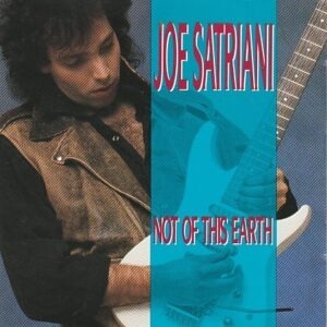 Joe Satriani - Not of this earth