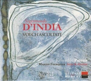 Sigismondo D´India - Voi Ch´Ascoltate