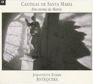 Antequera - Cantigas de Santa Maria