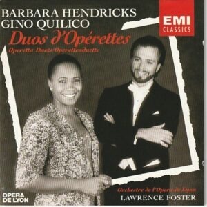 Barbara Hendricks & Gino Quilico - Duos d´Opérettes