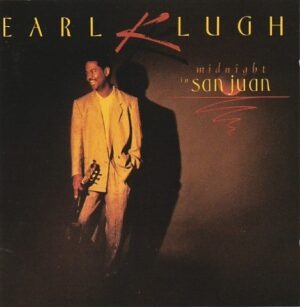 Earl Klugh - Midnight in San Juan