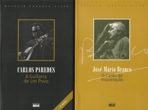 Carlos Paredes - A Guitarra de um Povo + José Mário Branco - O Canto da Inquietação