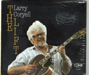 Larry Coryell - The Lift