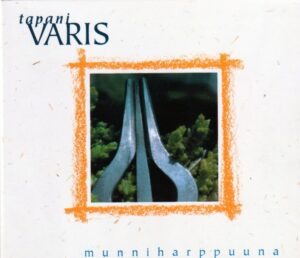 Tapani Varis - Munniharppuuna