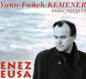 Yann-Fanch Kemener e Didier Squiban - Enez Eusa