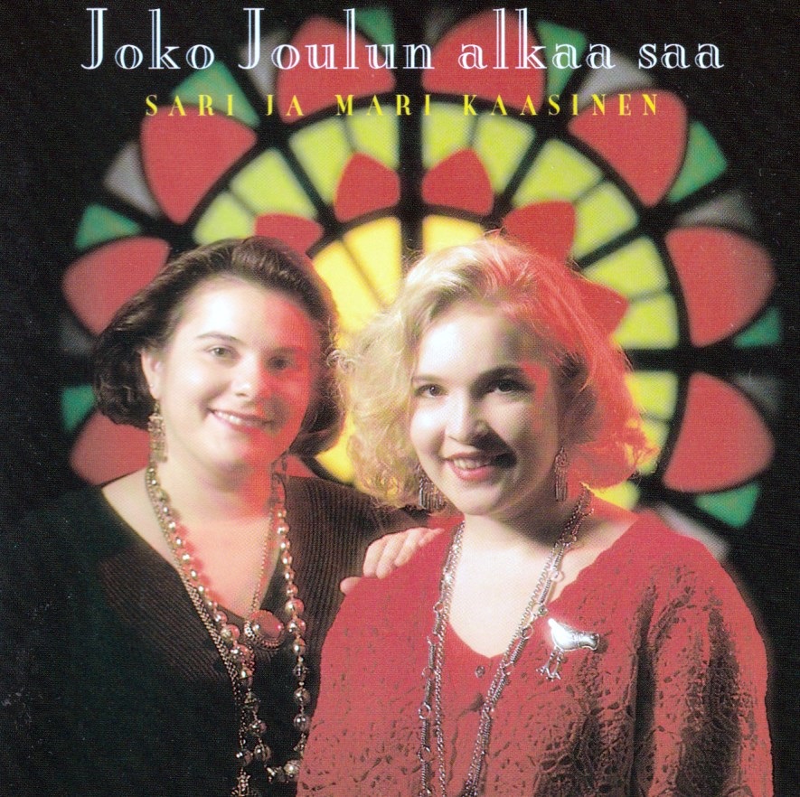 Sari ja Mari Kaasinen - Joko Joulun Alkaa Saa