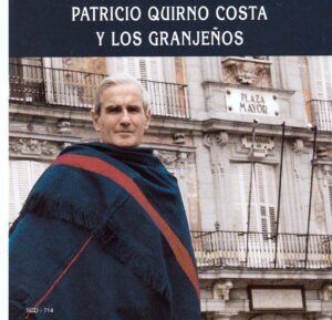 Patricio Quirno Costa y Los Granjeños