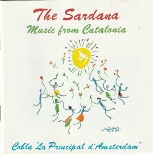 Cobla La Principal d´Amsterdam - Sardana, Music From Catalonia