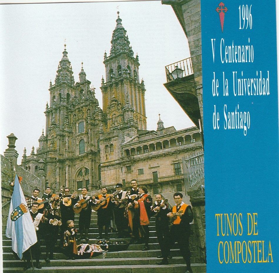 Tunos de Compostela - 1996 / V Centenario de la Universidad de Santiago