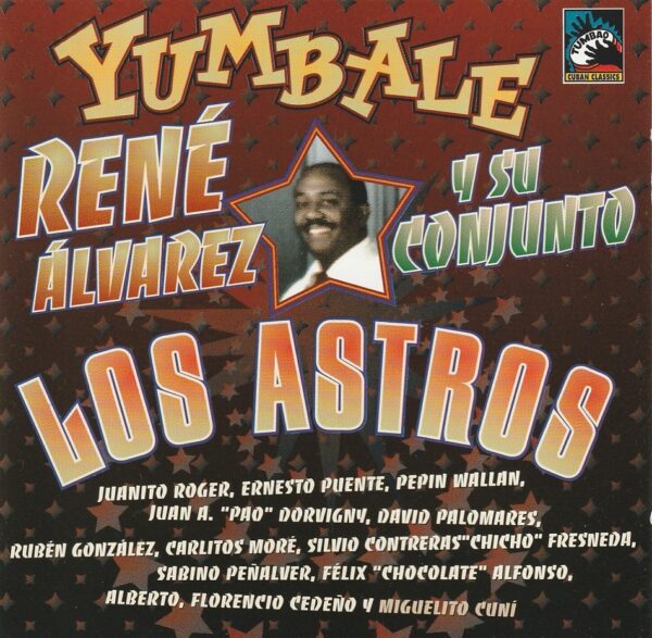 René Alvarez y su Conjunto Los Astros - yumbale