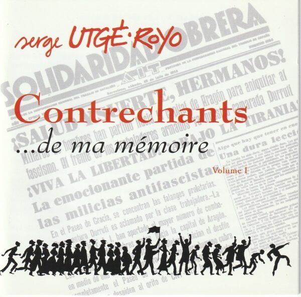 Serge Utgé-Royo - Contrechants ...de ma mémoire (vol.1)