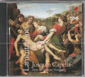 Josquin Capella - Lamentationes