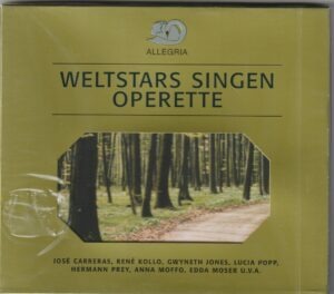 José Carreras; René Kollo; etc - Weltstars singen Operette