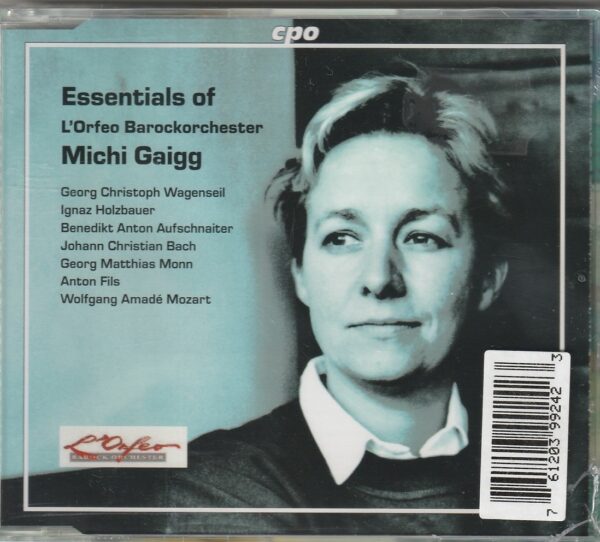 Michi Gaigg - Essentials of L`Orfeo Barockorchester