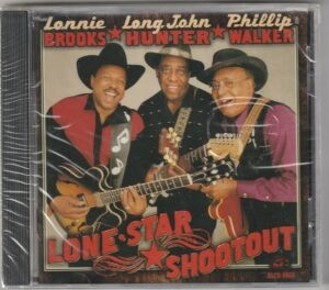 Lonnie Brooks, Long John Hunter, Phillip Walker - Lone star shootout