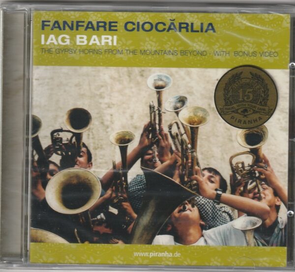 Fanfare Ciocarlia - Iag Bari