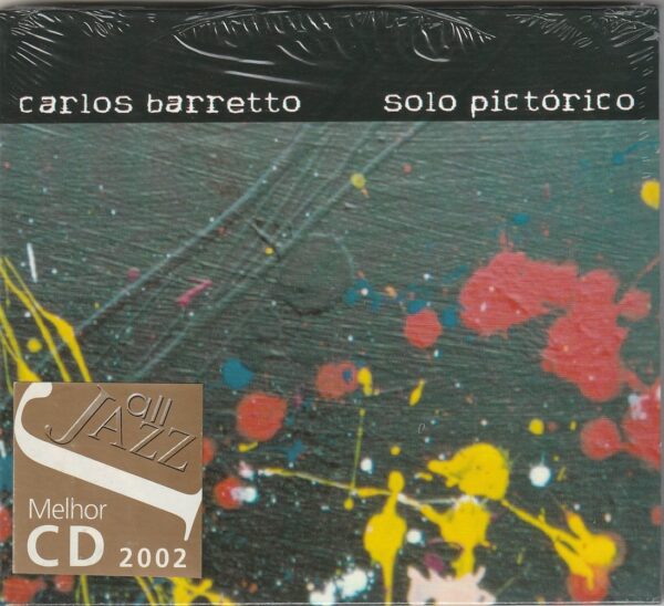 Carlos Barretto - Solo pictórico