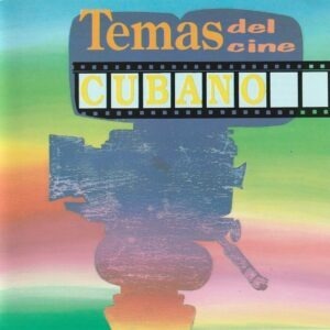 Vários - Temas del cine Cubano