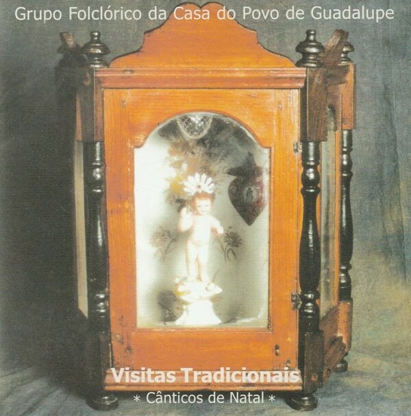 Grupo Folclórico da Casa do Povo de Guadalupe - Visitas Tradicionais ( Cânticos de Natal)