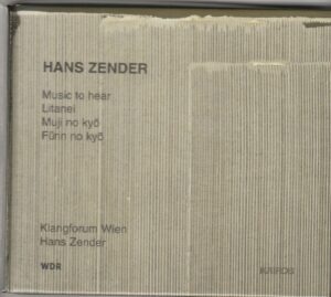 Hans Zender - Music to hear