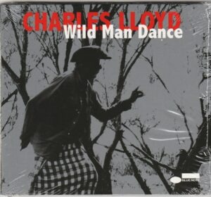 Charles Lloyd - Wild man dance