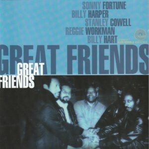 Sonny Fortune - Great friends