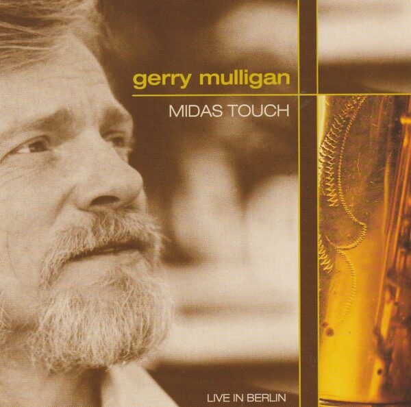 Gerry Mulligan - Midas touch ( Live in Berlin )