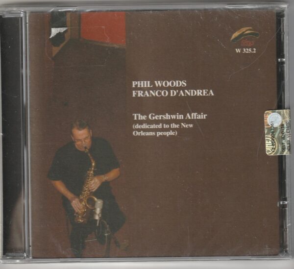 Phil Woods & Franco D´Andrea - The Gershwin affair (2CD)